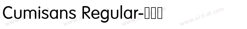 Cumisans Regular字体转换 Cumisans Regular字体转换